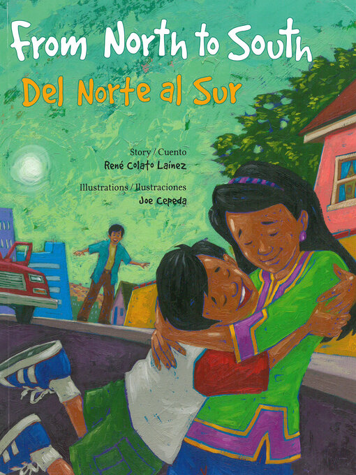 Title details for From North to South / Del Norte al Sur by René Colato Laínez - Available